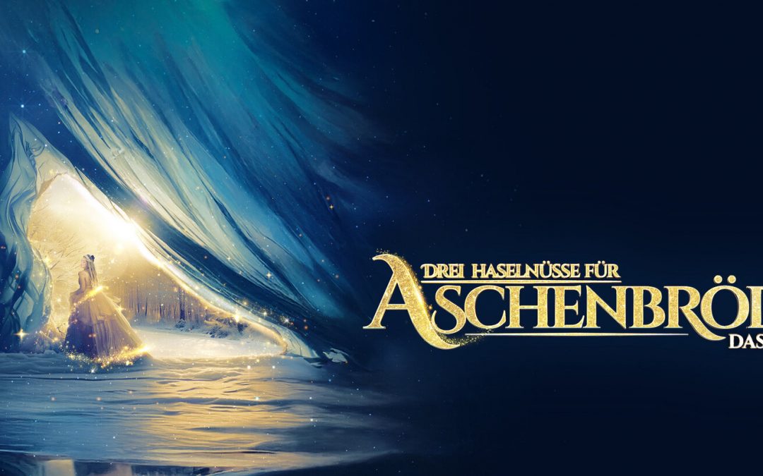 Drei Haselnüsse für Aschenbrödel – Das Musical